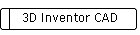 3D Inventor CAD